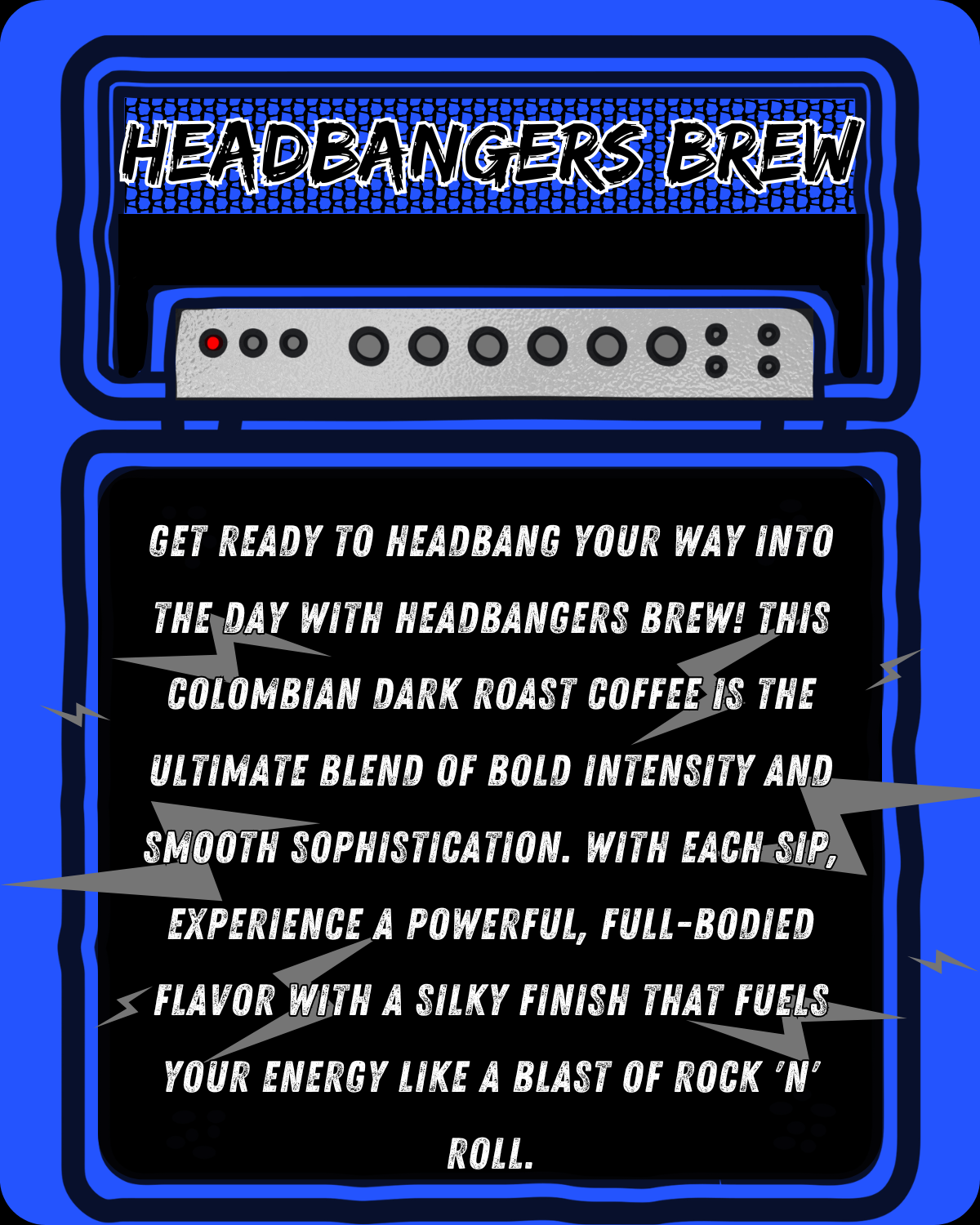 HEADBANGERS BREW - Colombian Dark Roast